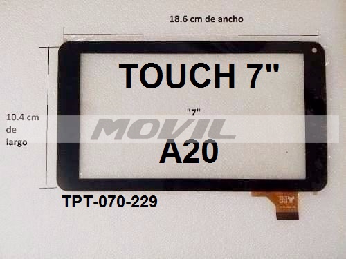 Touch tactil para tablet flex 7 inch SIN CHIP A20 TPT-070-229